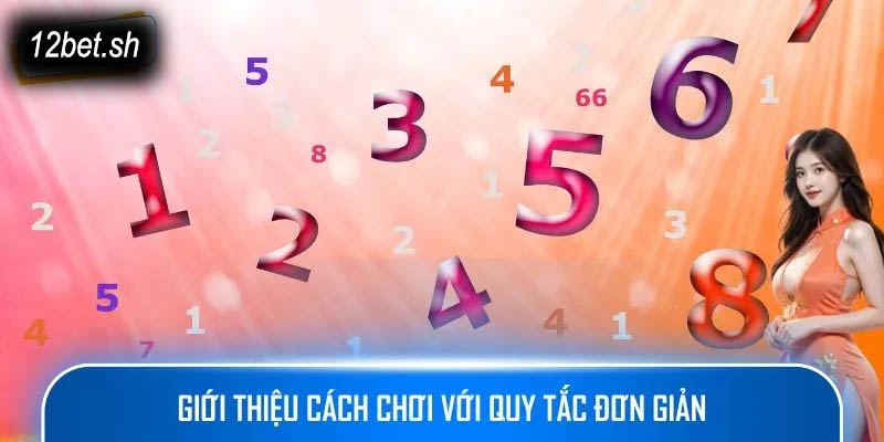 Giới thiệu cách chơi với quy tắc đơn giản