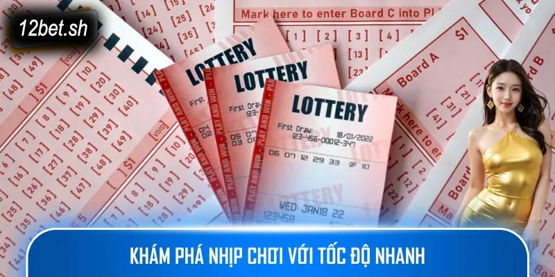 Khám phá nhịp chơi với tốc độ nhanh